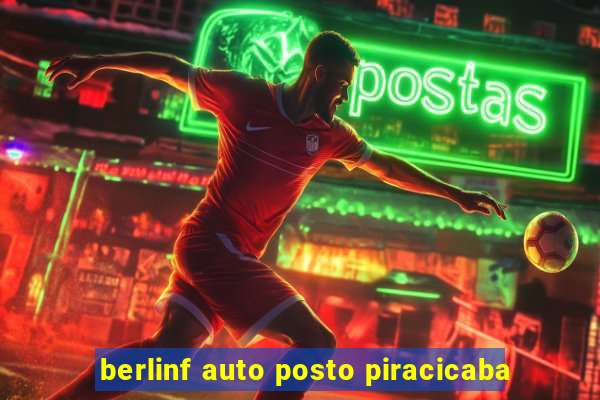 berlinf auto posto piracicaba